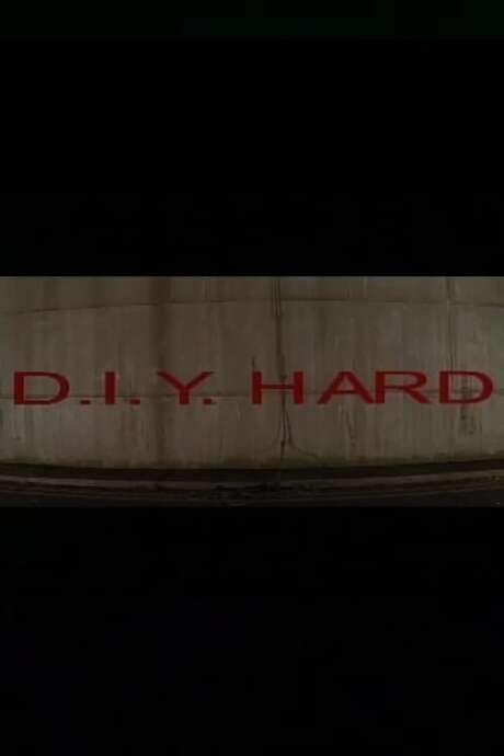 D.I.Y. Hard